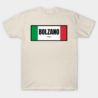 Bolzano City in Italian Flag Colors T-Shirt